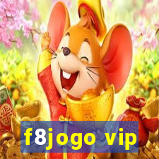 f8jogo vip